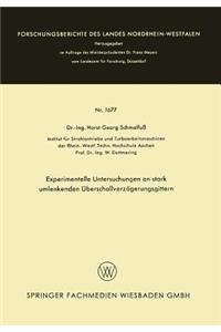 Experimentelle Untersuchungen an stark umlenkenden Überschallverzögerungsgittern