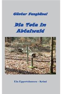 Tote im Abteiwald