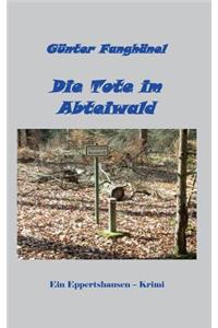 Die Tote im Abteiwald