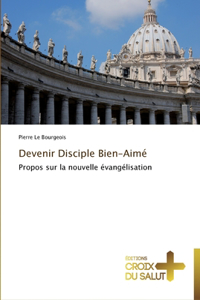 Devenir disciple bien-aimé
