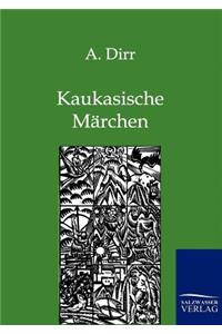 Kaukasische Märchen