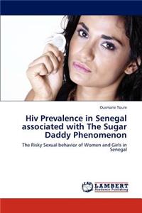 Hiv Prevalence in Senegal associated with The Sugar Daddy Phenomenon