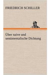 Uber Naive Und Sentimentalische Dichtung