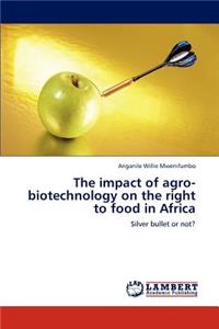 impact of agro-biotechnology on the right to food in Africa