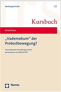 Vademekum Der Protestbewegung?