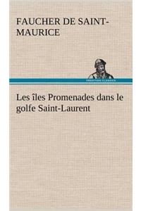 Les îles Promenades dans le golfe Saint-Laurent