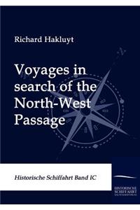 Voyages in search of the North-West Passage