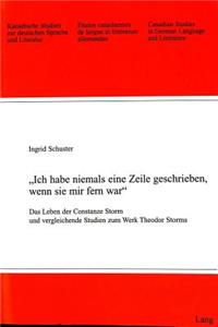 «Ich Habe Niemals Eine Zeile Geschrieben, Wenn Sie Mir Fern War»