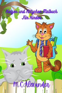 Katzen und Kätzchen Ausmalbuch für Kinder