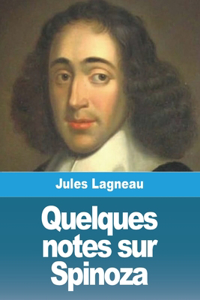 Quelques notes sur Spinoza