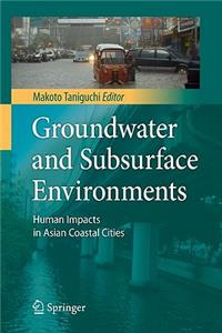 Groundwater and Subsurface Environments