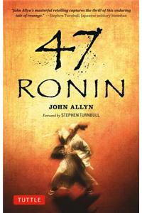 47 Ronin Story