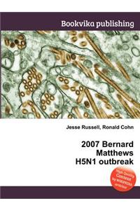 2007 Bernard Matthews H5n1 Outbreak