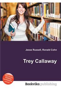Trey Callaway