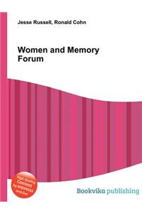 Women and Memory Forum