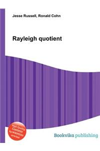 Rayleigh Quotient