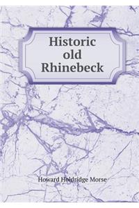 Historic old Rhinebeck