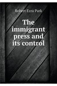 The immigrant press and its control