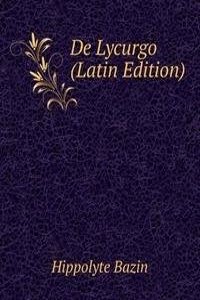 De Lycurgo (Latin Edition)