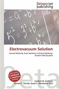 Electrovacuum Solution