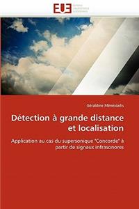 Détection À Grande Distance Et Localisation