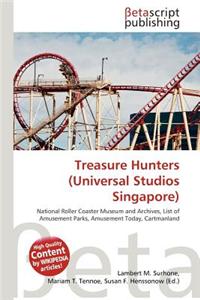 Treasure Hunters (Universal Studios Singapore)