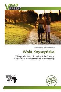 Wola Knyszy Ska