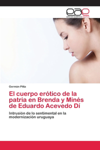 cuerpo erótico de la patria en Brenda y Minés de Eduardo Acevedo Dí