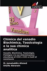 Chimica del vanadio Biochimica, Tossicologia e la sua chimica analitica