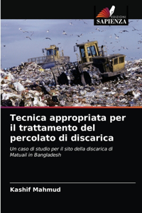 Tecnica appropriata per il trattamento del percolato di discarica