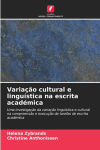 Variação cultural e linguística na escrita académica