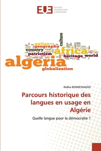 Parcours historique des langues en usage en Algérie