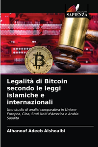 Legalità di Bitcoin secondo le leggi islamiche e internazionali