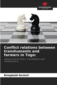 Conflict relations between transhumants and farmers in Togo