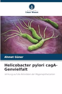 Helicobacter pylori cagA-Genvielfalt