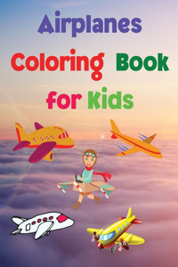Airplanes Coloring Book for Kids