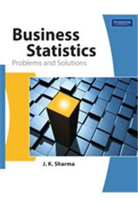 Business Statistics : Problems And Solutions