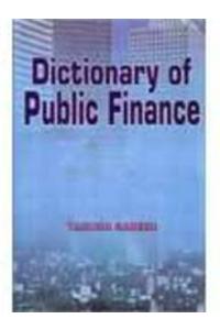 Dictionary of Public Finance