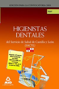 Higienistas Dentales del Servicio de Salud de Castilla y Leon (SACYL). Test