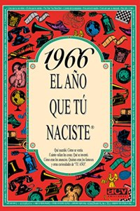 1966 El ano que tu naciste