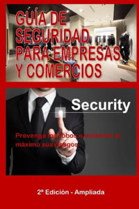 Guía de Seguridad Para Empresas Y Comercios