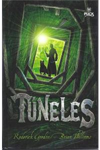 Tuneles = Tunnels