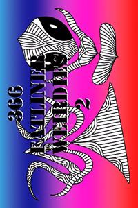 366 Fatliner Weirdies 2