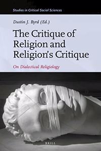 Critique of Religion and Religion's Critique