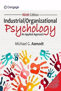 Industrial/Organizational Psychology: An Applied Approach