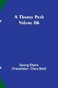 Thorny Path - Volume 06