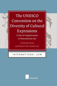 UNESCO Convention on the Diversity of Cultural Expressions