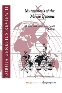 Mutagenesis of the Mouse Genome