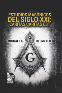 Estudios Masónicos Delsiglo XXI