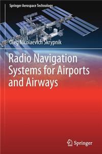 Radio Navigation Systems for Airports and Airways